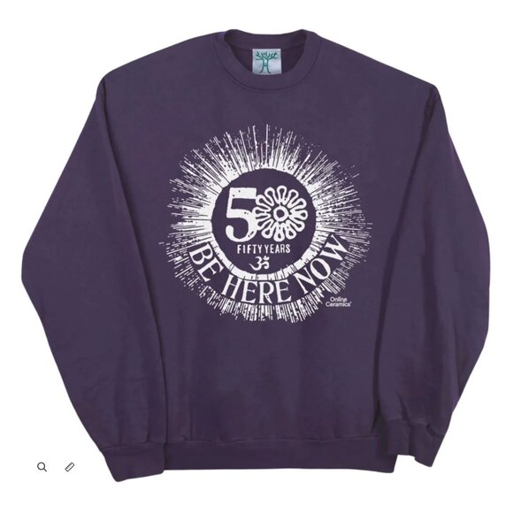 Online Ceramics Other - Online Ceramics "Be Here Now" 50 Years Crew Sweatshirt, Size Medium Unisex